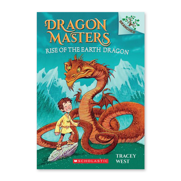 Dragon Masters #1:Rise of the Earth Dragon (A Branches Book)
